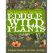 The Complete Guide to Edible Wild Plants (Illustrated)