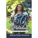 From 50 to Fabulous: Pivoting to a Life of Joy and Purpose