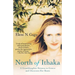 North of Ithaka: A Granddaughter Returns to Greece and Discovers Her Roots