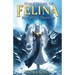 Guardians of Felina: Rise of the Phantom