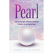 Pearl: God Uses Our Pain, Suffering, and Obedience to Heal Us in Our Darkest Hour