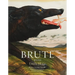 Brute: Poems