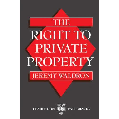 The Right to Private Property