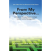 From My Perspective... A Guide to University and College Career Centre Management