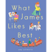 What James Likes Best