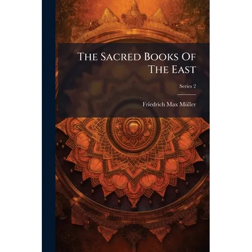 The Sacred Books Of The East: The Vedanta-sutras; Series 2