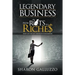 Legendary Business: From Rats to Riche$