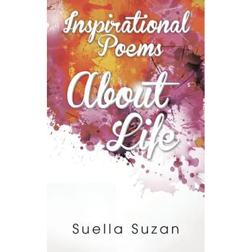Inspirational Poems about Life