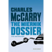 Miernik Dossier: The First Paul Christopher Novel