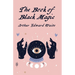 The Book Of Black Magic