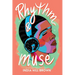 Rhythm & Muse