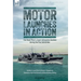 Motor Launches in Action - The Royal Navy's Small Submarine Hunters During the First World War