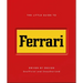 The Little Guide to Ferrari