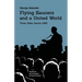 Flying Saucers and a United World: Three Talks, Detroit 1955