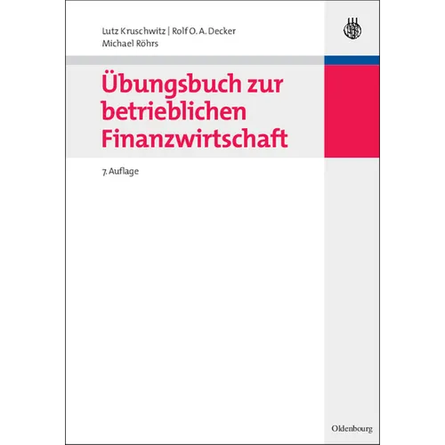 Übungsbuch Zur Betrieblichen Finanzwirtschaft