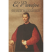 El Príncipe: Edición Moderna