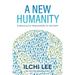A New Humanity: Embracing Our Responsibility for the Earth