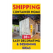 Shipping Container Home: 30+ Easy Decorating & Designing Ideas