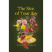 Size of Your Joy: Poems