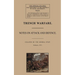 Trench Warfare: Notes on Attack and Defence, February 1915