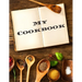 My Cookbook: An easy way to create your very own recipe cookbook with your favorite or created recipes an 8.5"x11" 125 writable pag