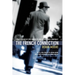The French Connection: A True Account of Cops, Narcotics, and International Conspiracy