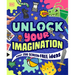 Unlock Your Imagination: Over 250 Screen-Free Ideas