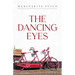 The Dancing Eyes