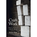 Craft Work: Making Form in a Broken World