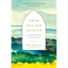 Know You Are Beloved: Press Pause, Breathe Deeply, and Be Known by God
