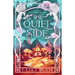 The Quiet Side: A Sage's Sanctuary Prequel