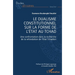 Le dualisme constitutionnel sur la forme de l'Etat au Tchad: Une confrontation dans la recherche de la refondation de l'Etat Tchadien