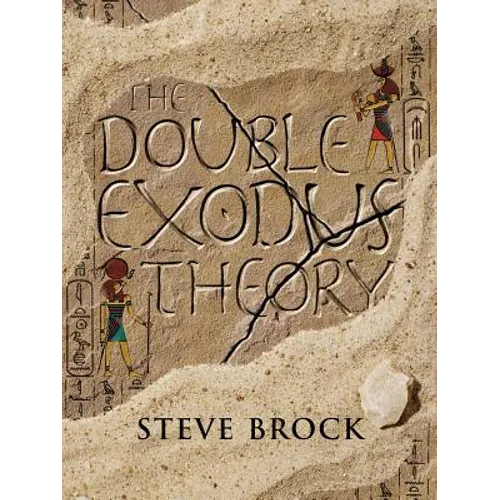 The Double Exodus Theory