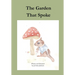 The Garden That Spoke
