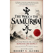 The Way of The Samurai: Japanese Wisdom for a Life of Honour and Respect: 10 Guiding Principles for Personal Mastery