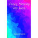 Fancy Meeting You Here!