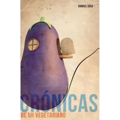 Crónicas de un Vegetariano