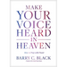 Make Your Voice Heard in Heaven: How to Pray with Power