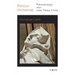 Amour Immense: Phenomenologie Selon Sainte Therese d'Avila