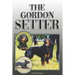 The Gordon Setter: A Complete and Comprehensive Owners Guide to: Buying, Owning, Health, Grooming, Training, Obedience, Understanding and