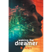 Waking the Dreamer