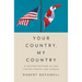 Your Country, My Country: A Unified History of the United States and Canada