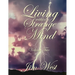 Living Within a Strange Mind: Volume Two