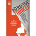 The Refractive Thinker(c): Vol VIII: Effective Business Practices for Motivation and Communication