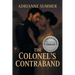 The Colonel's Contraband