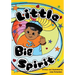 Little Big Spirit