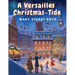 A Versailles Christmas-Tide