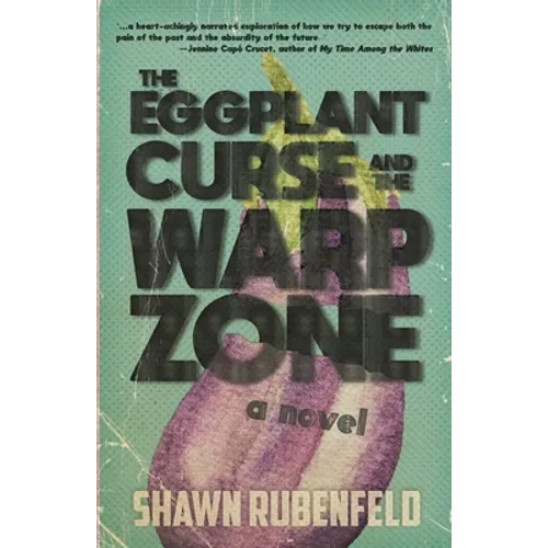 The Eggplant Curse and the Warp Zone