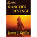 Ranger's Revenge: A Texas Ranger Jim Blawcyzk Story
