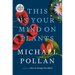 This Is Your Mind on Plants